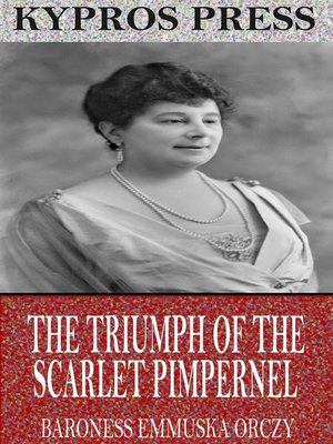 cover image of The Triumph of the Scarlet Pimpernel